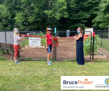 Grey County Celebrates Grand Opening of Alpha Street Community Garden Sponsored by Bruce Power