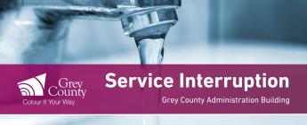 Notice of Service Interruption at the Grey County Administration Building on September 13