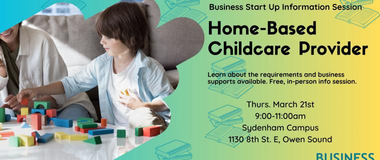Info Session: Home-Based Childcare Provider Business Start-Up